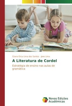 portada A Literatura de Cordel: Estratégia de ensino nas aulas de gramática (Portuguese Edition)
