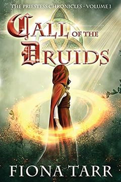 portada Call of the Druids (1) (Priestess Chronicles) (en Inglés)