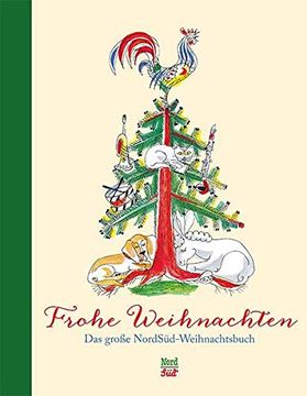 portada Frohe Weihnachten: Das Grosse Nordsüd-Weihnachtsbuch (en Alemán)
