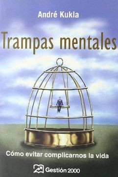portada Trampas Mentales: Cómo Evitar Complicarnos la Vida (in Spanish)