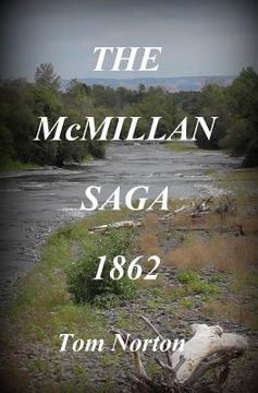 portada The McMillan Saga 1862 (en Inglés)