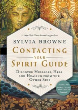 portada Contacting Your Spirit Guide: Discover Messages, Help and Healing From the Other Side (en Inglés)