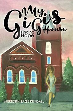 portada My Gigi's House: Finding Hope 