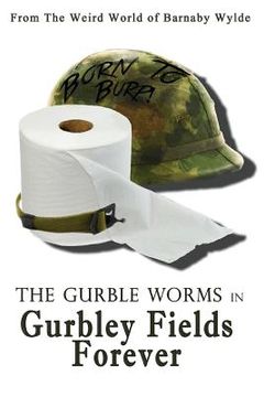 portada The Gurble Worms in Gurbley Fields Forever (en Inglés)