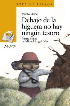 portada Debajo de la Higuera no hay Ningun Tesoro (in Spanish)