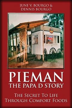 portada Pieman - the Papa d Story: The Secret to Life Through Comfort Foods (in English)