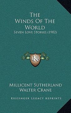 portada the winds of the world: seven love stories (1902) (in English)