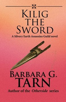 portada Kilig the Sword (en Inglés)