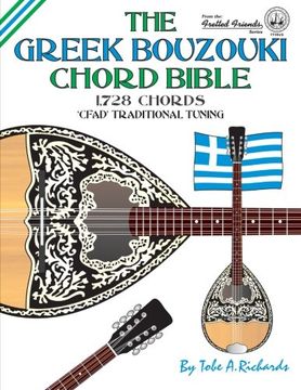 portada The Greek Bouzouki Chord Bible: CFAD Standard Tuning 1,728 Chords (Fretted Friends)