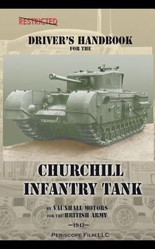 portada driver's handbook for the churchill infantry tank (en Inglés)