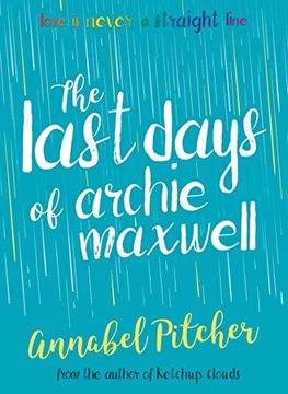 portada The Last Days of Archie Maxwell (en Inglés)