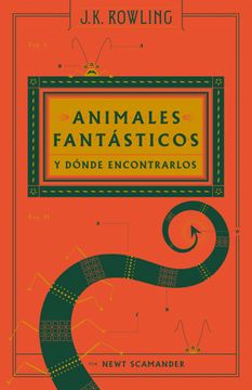 portada ANIMALES FANTÁSTICOS Y (GUION PELICULA) (in Spanish)