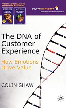 portada The dna of Customer Experience: How Emotions Drive Value (en Inglés)