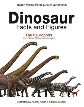 portada Dinosaur Facts and Figures: The Sauropods and Other Sauropodomorphs 