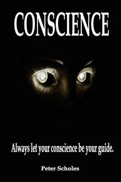 portada Conscience: Always let your conscience be your guide (en Inglés)