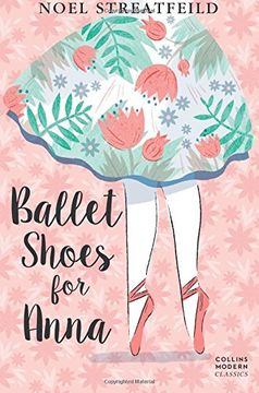 portada Ballet Shoes for Anna (Collins Modern Classics)