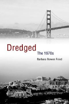 portada dredged: the 1970s (en Inglés)