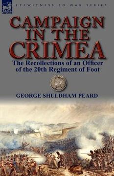 portada campaign in the crimea: the recollections of an officer of the 20th regiment of foot (in English)