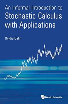 portada An Informal Introduction to Stochastic Calculus with Applications
