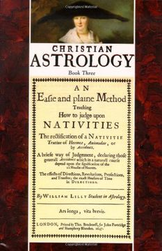 portada Christian Astrology, Book 3: An Easie and Plaine Method how to Judge Upon Nativities (en Inglés)
