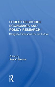portada Forest Resource Economics and Policy Research: Stragetic Directions for the Future (en Inglés)
