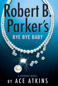portada Robert b. Parker'S bye bye Baby: 50 (Spenser, 49) (in English)