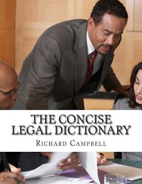 portada The Concise Legal Dictionary: 1000 Legal Terms You Need to Know (in English)