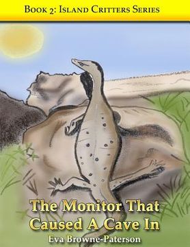 portada The Monitor That Caused A Cave In: Book 2 (en Inglés)