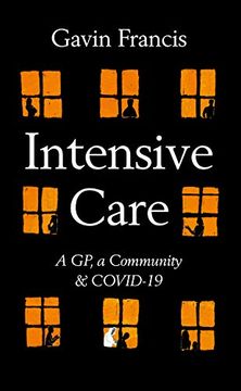 portada Intensive Care: A gp, a Community & a Pandemic 