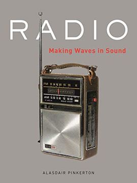 portada Radio: Making Waves in Sound (in English)
