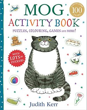 portada Mog Activity Book: Join in This new Fun-Filled Classic Children’S Activity Book – Including Puzzles and Stickers – From the Bestselling Author of the Tiger who Came to Tea! (en Inglés)