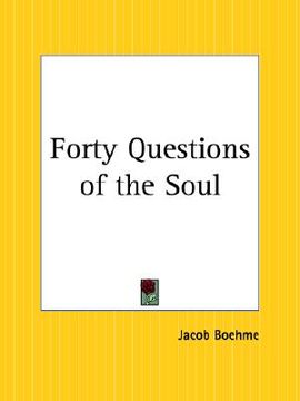 portada forty questions of the soul (en Inglés)