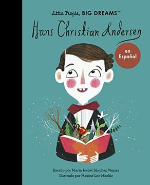 portada Hans Christian Andersen (Volume 59) (Little People, big Dreams en Español, 59) (in Spanish)