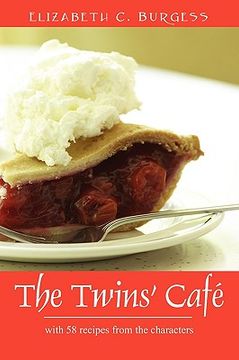 portada the twins' cafe: with 58 recipes from the characters