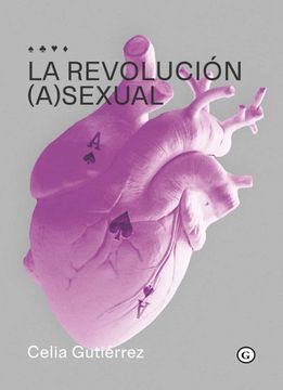 portada La Revolución (A)Sexual (Coleccion g) (in Spanish)