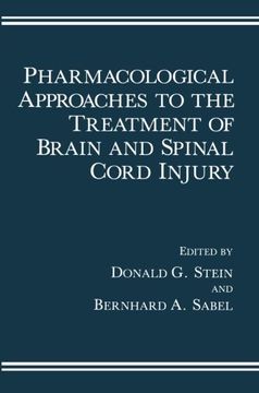 portada Pharmacological Approaches to the Treatment of Brain and Spinal Cord Injury