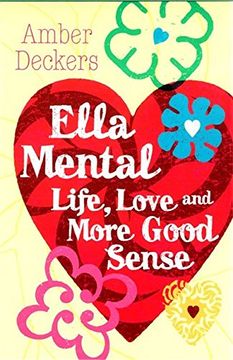 portada Love, Life and More Good Sense (Ella Mental) (en Inglés)