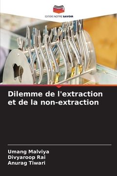 portada Dilemme de l'extraction et de la non-extraction (en Francés)