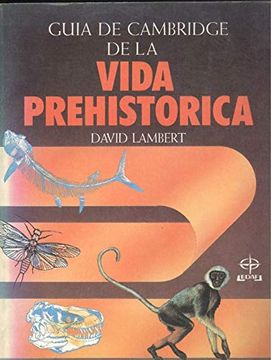 portada Guia de Cambridge de la Vida Prehistorica