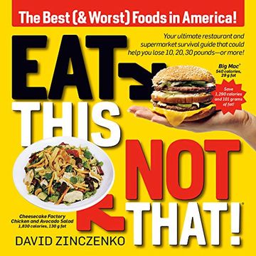 portada Eat This, not That (Revised): The Best (& Worst) Foods in America! (en Inglés)