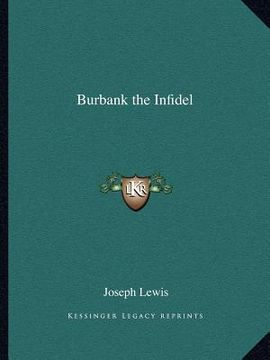 portada burbank the infidel (en Inglés)