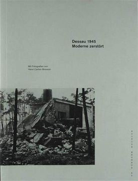 portada Veihelmann, t: Dessau 1945. Moderne Zerstört (in German)