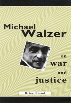 michael walzer on war and justice