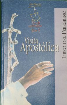 portada Libro del Peregrino: Visita Apostólica Juan Pablo ii 2003