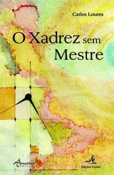 portada O xadrez sem mestre