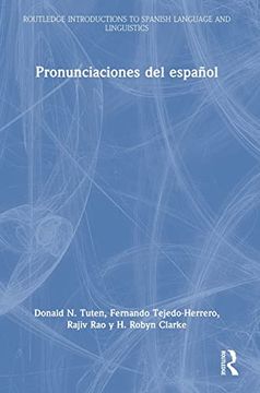 portada Pronunciaciones del Español (Routledge Introductions to Spanish Language and Linguistics) (in English)