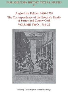portada Anglo–Irish Politics, 1680–1728 (Parliamentary History Book Series) 