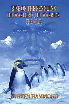 portada The Warlord, The Warrior, The War: (From the RISE OF THE PENGUINS SAGA)