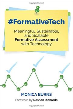 portada #Formativetech: Meaningful, Sustainable, and Scalable Formative Assessment With Technology (Corwin Teaching Essentials) (in English)