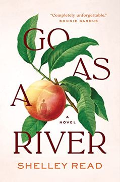 portada Go as a River: A Novel (en Inglés)